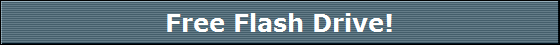 Free Flash Drive!